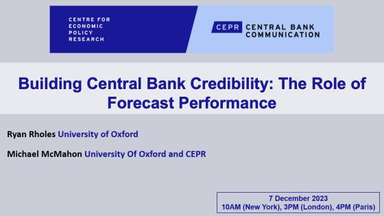 “Building Central Bank Credibility: The Role of Forecast Performance”