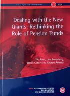 Geneva 8: Dealing with the New Giants: Rethinking the Role of Pension Funds