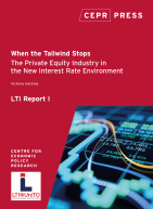 New CEPR/LTI Report on 'The Private Equity Industry in the New Interest Rate Environment'