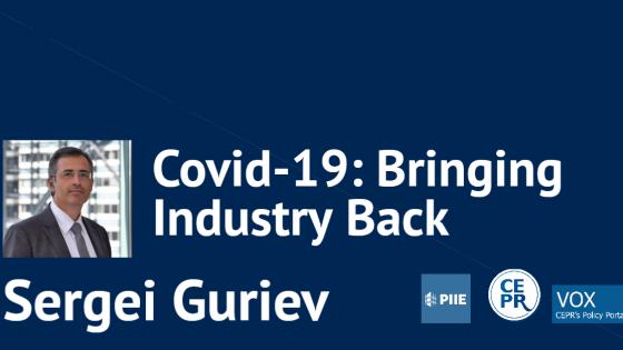 Covid-19: Bringing Industry Back