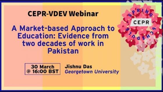 CEPR-VDEV A Market-based Approach to Education- Evidence from two decades of work in Pakistan - Title Card 
