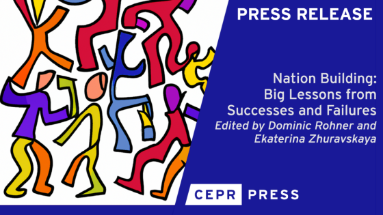 Press Release: Nation Building: Big Lessons from Successes and Failures ...