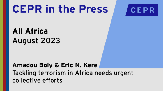All Africa CEPR Press Mention August 2023
