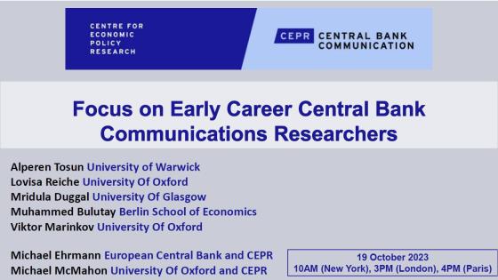 Central Bank Communications: “Focus on Early Career Central Bank Communications Researchers”