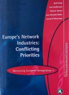 MED 1: Europe's Network Industries: Conflicting Priorities (Telecommunications)