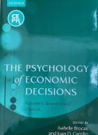 The Psychology of Economic Decisions - Volume 2: Reasons and Choices