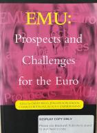Economic Policy Special Issue: EMU: Prospects and Challenges for the Euro