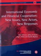 Geneva 6: International Economic and Financial Cooperation: New Issues, New Actors, New Responses