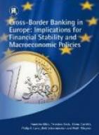 Cross-Border Banking in Europe: Implications for Financial Stability and Macroeconomic Policies